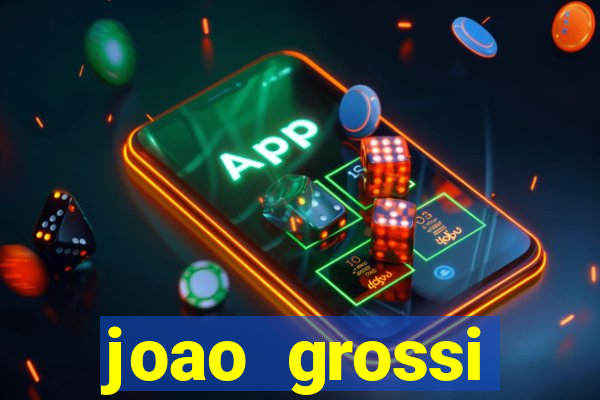 joao grossi cruzeiro sp